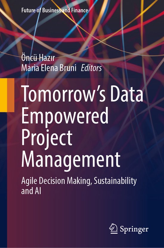 Future of Business and Finance- Tomorrow's Data Empowered Project Management