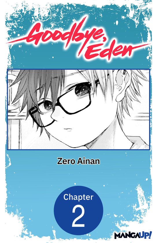 Goodbye, Eden CHAPTER SERIALS 2 - Goodbye, Eden #002 - cover
