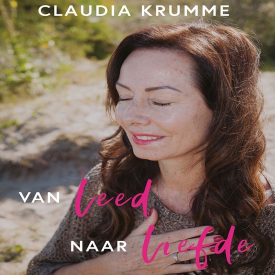 Van leed naar liefde - cover