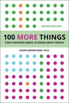 100 Things - 100 More Things Every Designer Needs To Know About People
