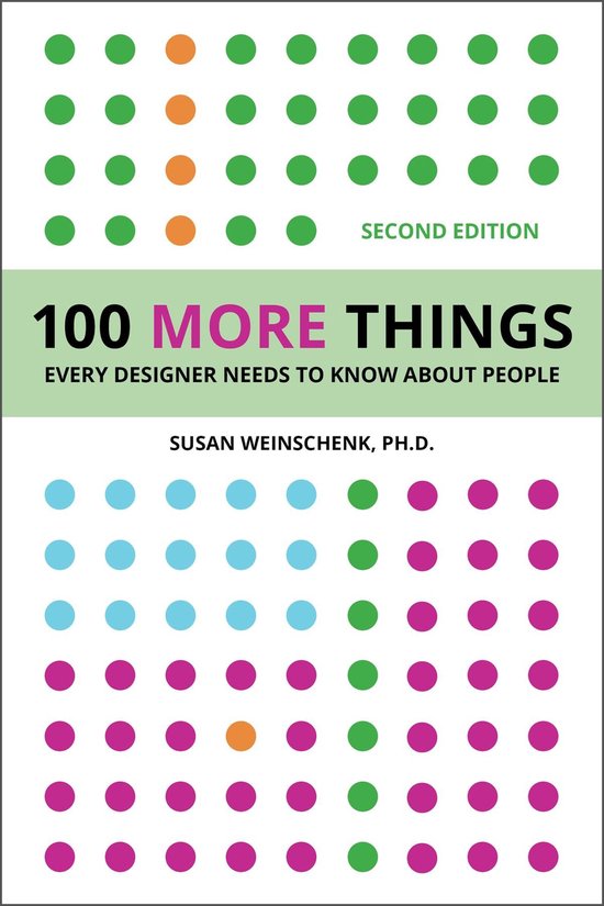 100 Things - 100 More Things Every Designer Needs To Know About People