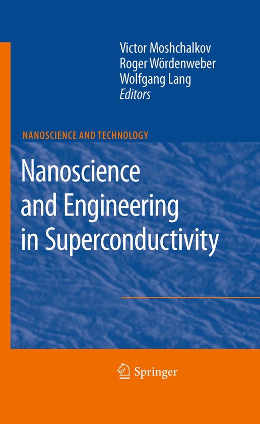 Nanoscience and Engineering in Superconductivity - cover