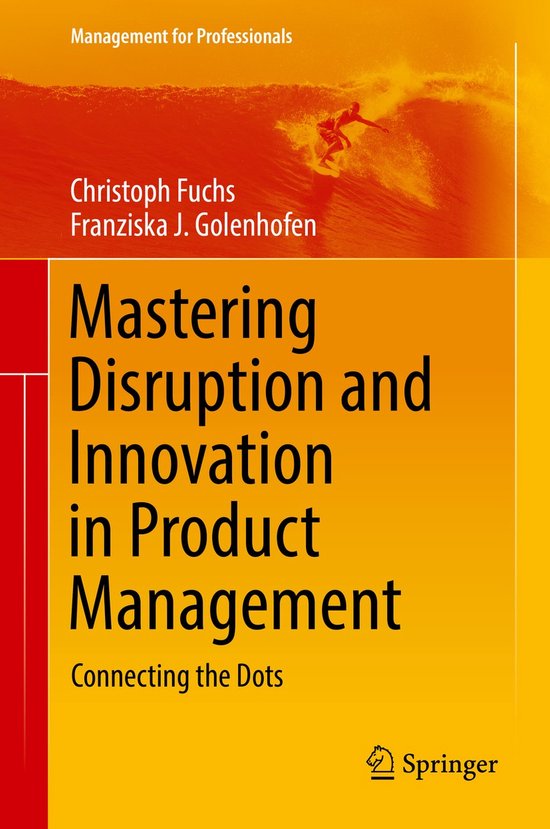 Mastering Disruption and Innovation in Product Management - cover