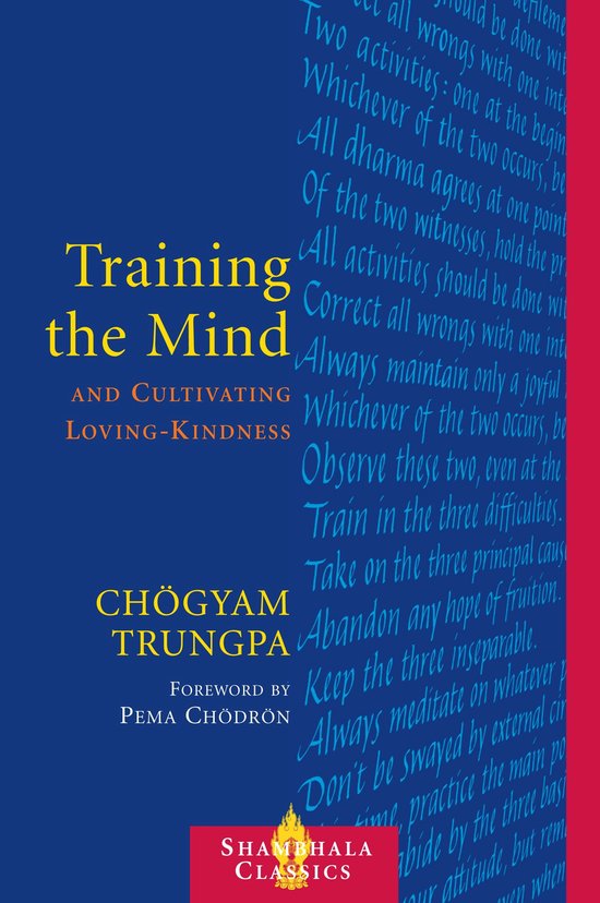 ISBN Training the Mind and Cultivating Loving-Kindness, Livre broché, 144 pages