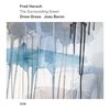 Fred Hersch, Drew Gress, Joey Baron - The Surrounding Green (LP)