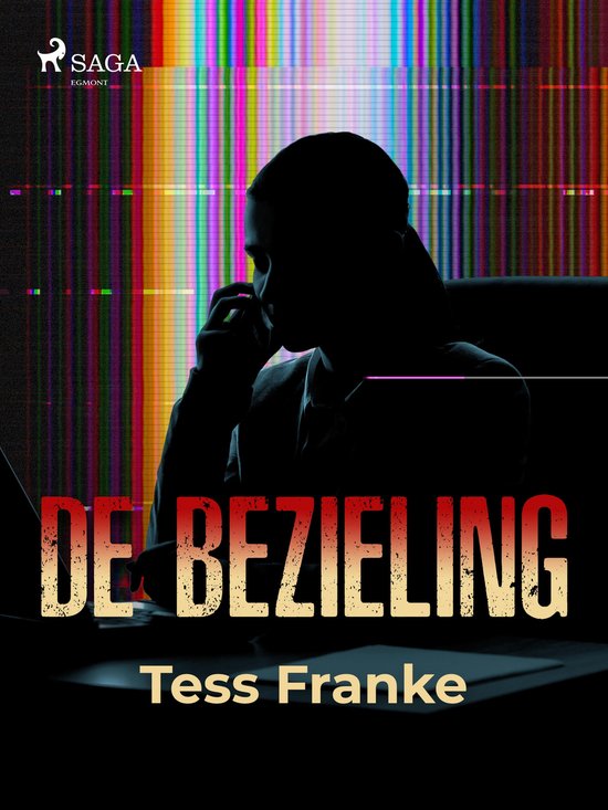 Femke Wolzak 3 - De bezieling - cover