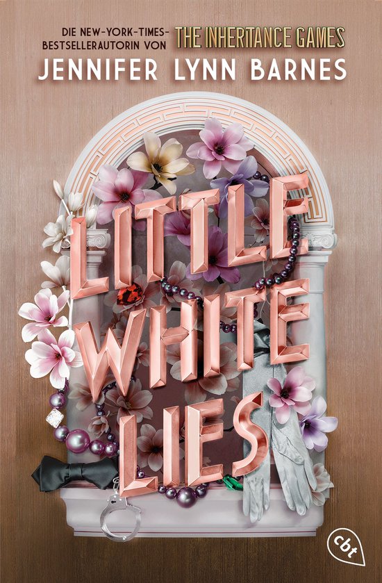 Boekcover met de titel "Little White Lies". De titel is in 3D-letters op een achtergrond met bloemen, een parelketting, handschoenen en een strikje.