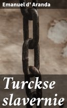 Turckse slavernie