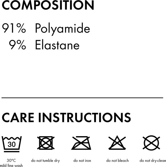 Wasinstructies: 30°C fijnwas, niet trommeldrogen, niet strijken, niet bleken, niet chemisch reinigen. Materiaal: 91% polyamide, 9% elastane.