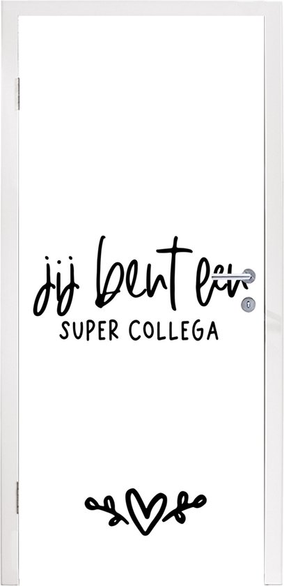 Autocollant de porte Collègue - Citations - Vous êtes un excellent collègue - Dictons - 95x235 cm - Poster de porte