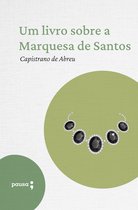 Um livro sobre a Marquesa de Santos