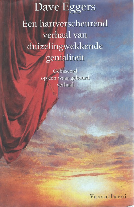 Boek "Een hartverscheurend verhaal van duizelingwekkende genialiteit" van Dave Eggers met rode draperie en dramatische lucht.