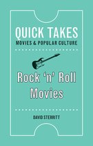 Quick Takes: Movies and Popular Culture- Rock 'n' Roll Movies