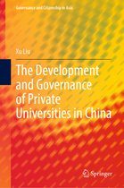 Governance and Citizenship in Asia-The Development and Governance of Private Universities in China