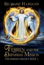 The Ferren Trilogy - Ferren and the Doomsday Mission