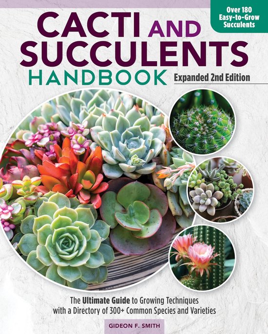 Cacti and Succulents Handbook, Expanded 2nd Edition - cover