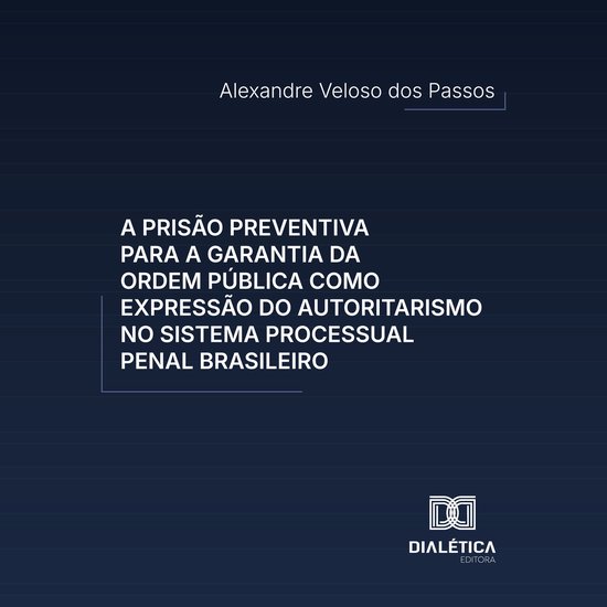 A prisão preventiva para a garantia da ordem pública como  ... - cover