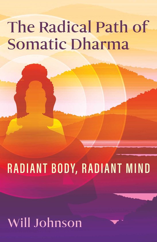 The Radical Path of Somatic Dharma - cover