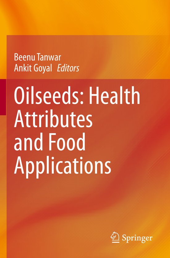 Oilseeds Health Attributes and Food Applications - cover