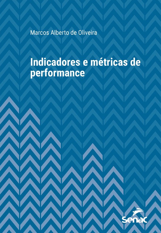 Série Universitária - Indicadores e métricas de performan ... - cover