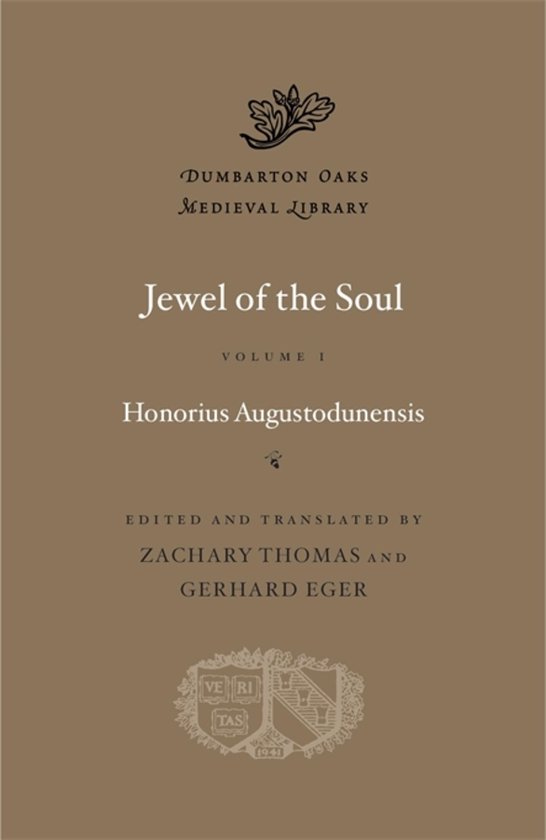 Boekomslag van de "Dumbarton Oaks Medieval Library", met de titel "Jewel of the Soul" Volume I, door Honorius Augustodunensis.