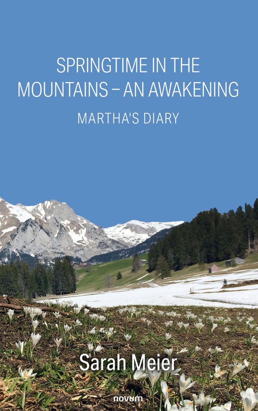 Springtime In The Mountains – An Awakening