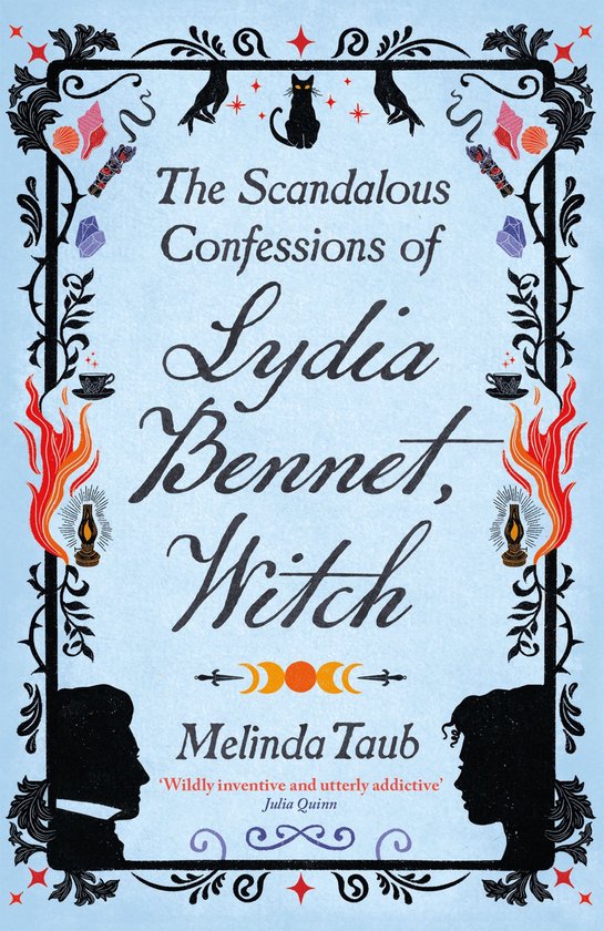 The Scandalous Confessions of Lydia Bennet, Witch - cover