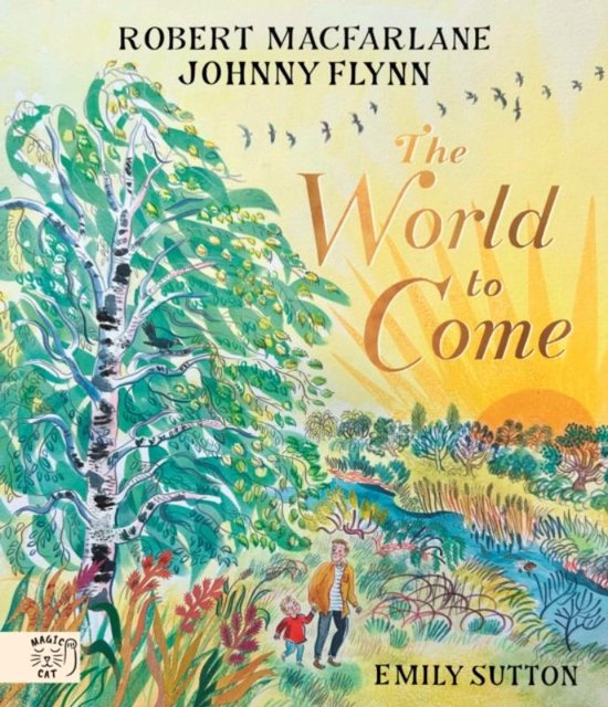 The World to Come - World to Come – A Times Book of the Ye ... - cover