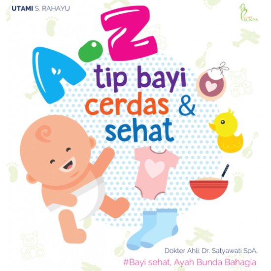A-Z Tip Bayi Cerdas dan Sehat - cover
