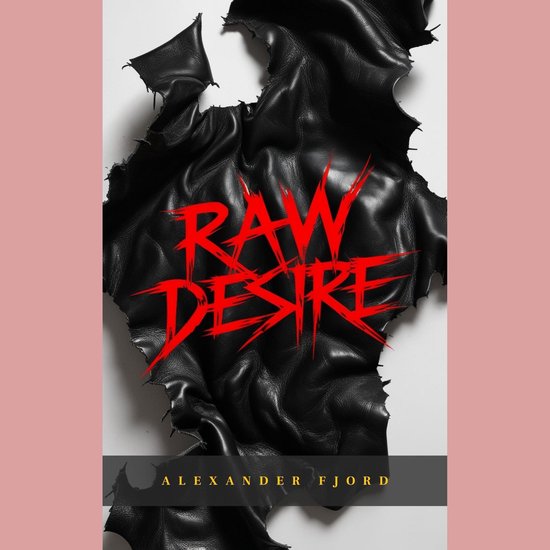 Raw Desire - cover