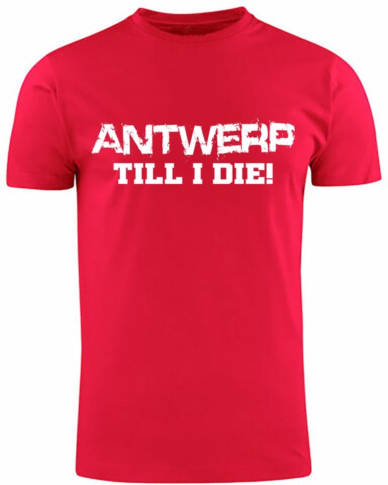 Antwerp Till i Die Rood T-shirt