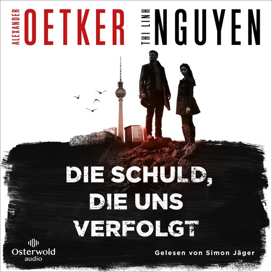 Die Schuld, die uns verfolgt (Schmidt & Schmidt 1) - cover