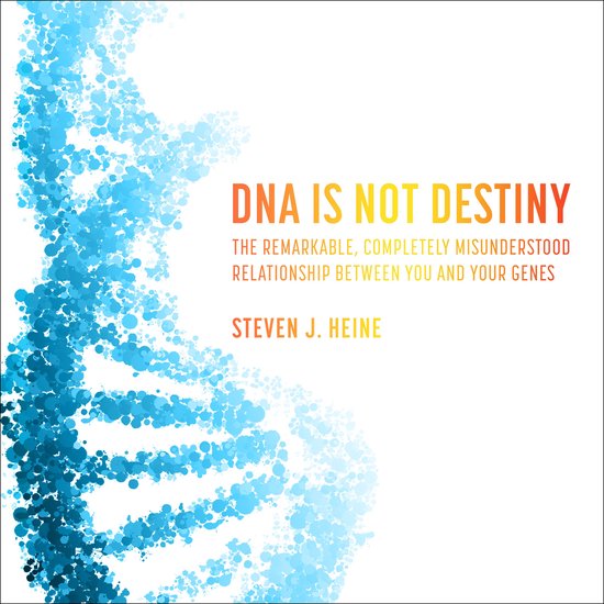 DNA Is Not Destiny - cover