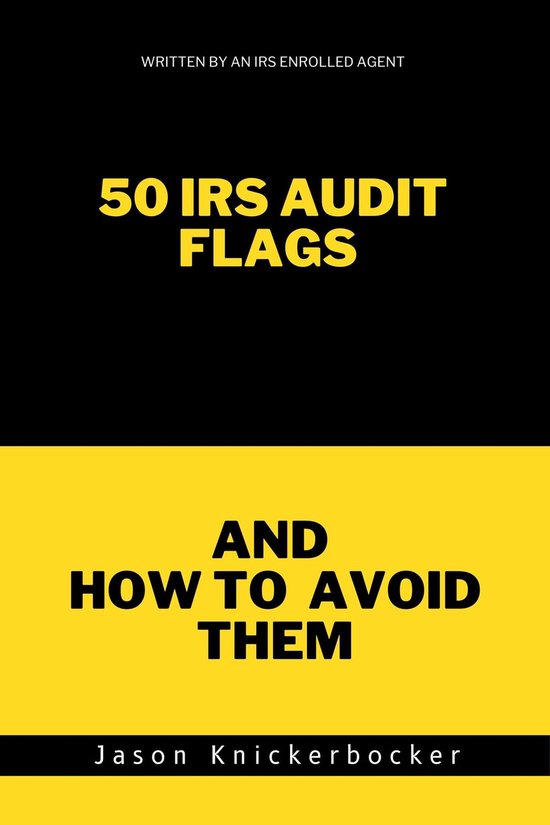 50 IRS Audit Flags and How to Avoid Them - cover