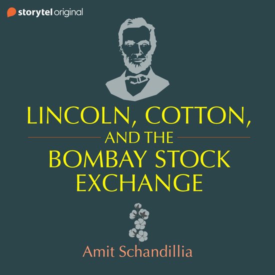 Lincoln, Cotton & the Bombay Stock Exchange - cover