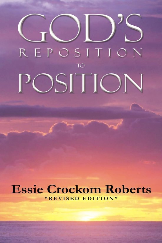 God's Reposition To Position