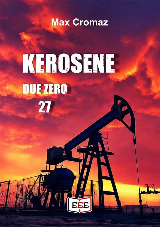 Adrenalina 22 - Kerosene Due Zero 27 - cover