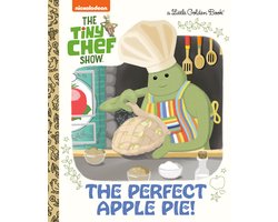Little Golden Book-The Perfect Apple Pie! (The Tiny Chef Show)