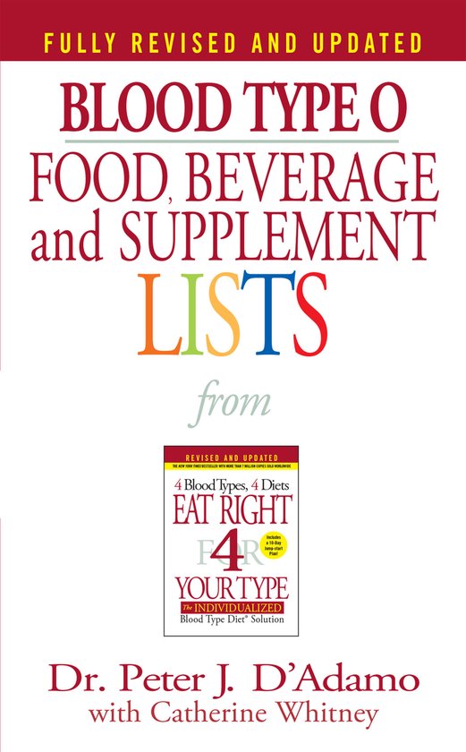 Blood Type O Food, Beverage, And Supplemental Lists - cover