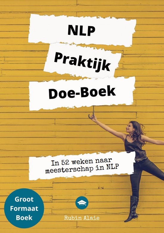 Foto: Nlp praktijk doe boek 1 nlp werkboek xl neurolingu stisch programmeren voor relaties ouders communicatie persoonlijke ontwikkeling dummies werk priv 