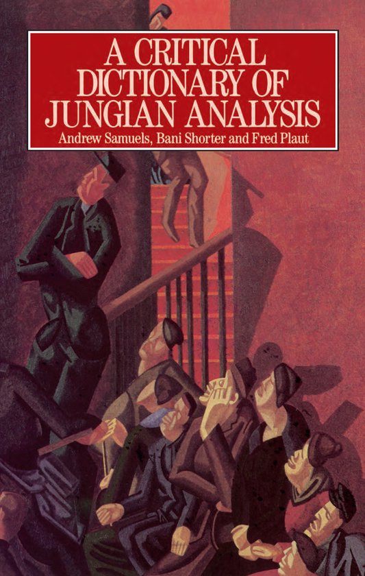 A Critical Dictionary of Jungian Analysis - cover