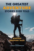 Greatest-The Greatest Adventure Stories Ever Told