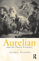 Roman Imperial Biographies- Aurelian and the Third Century