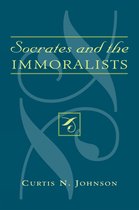 Socrates and the Immoralists