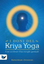 I doni del Kriya Yoga