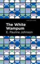 Mint Editions-The White Wampum