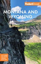 Full-color Travel Guide- Fodor's Montana and Wyoming