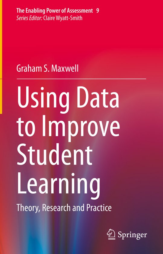 The Enabling Power of Assessment- Using Data to Improve Stud ... - cover