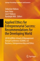 Springer Proceedings in Business and Economics- Applied Ethics for Entrepreneurial Success: Recommendations for the Developing World