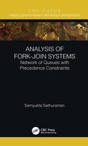 Emerging Operations Research Methodologies and Applications- Analysis of Fork-Join Systems